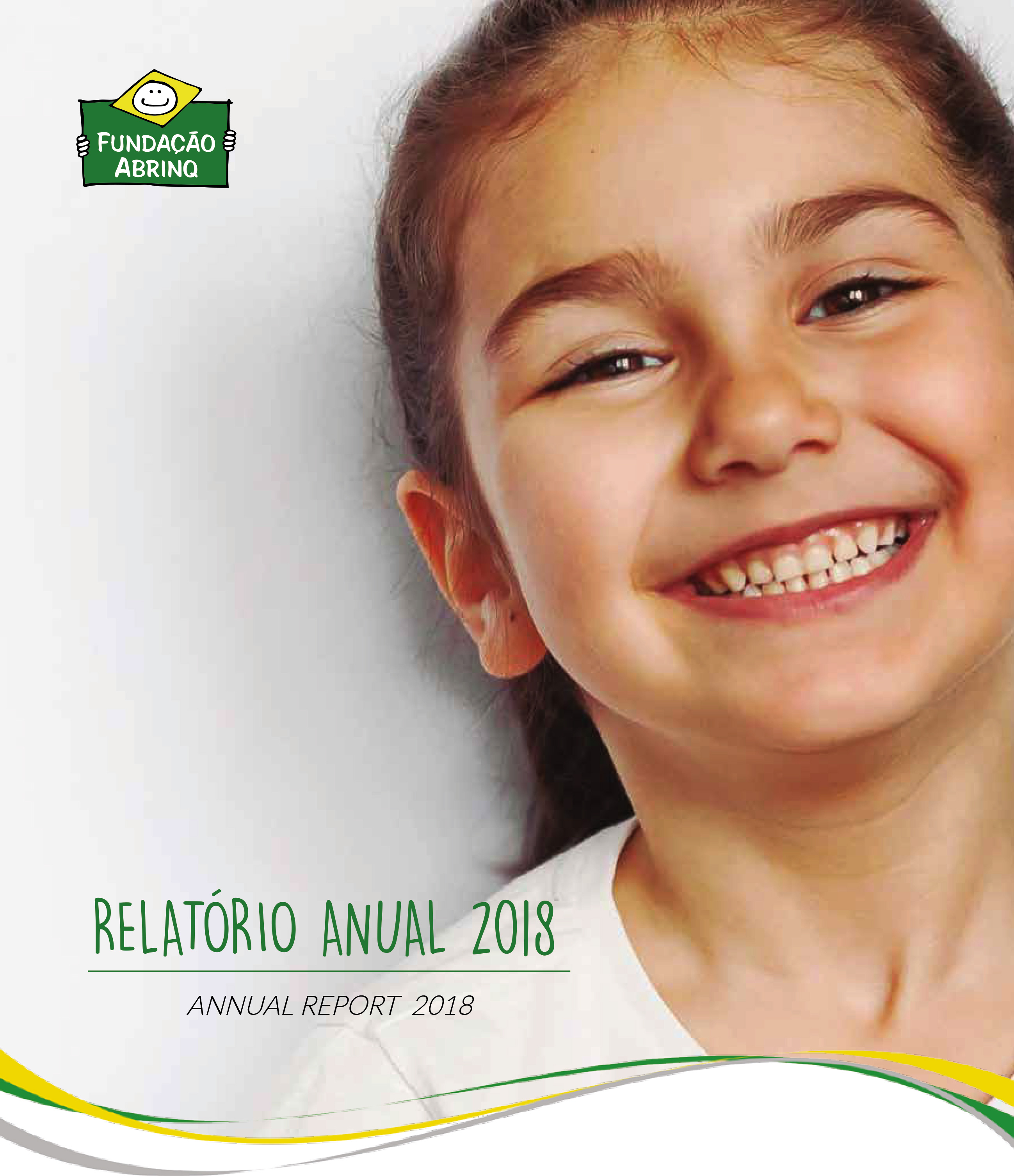 Relatório Anual 2018 - Fundação Abrinq