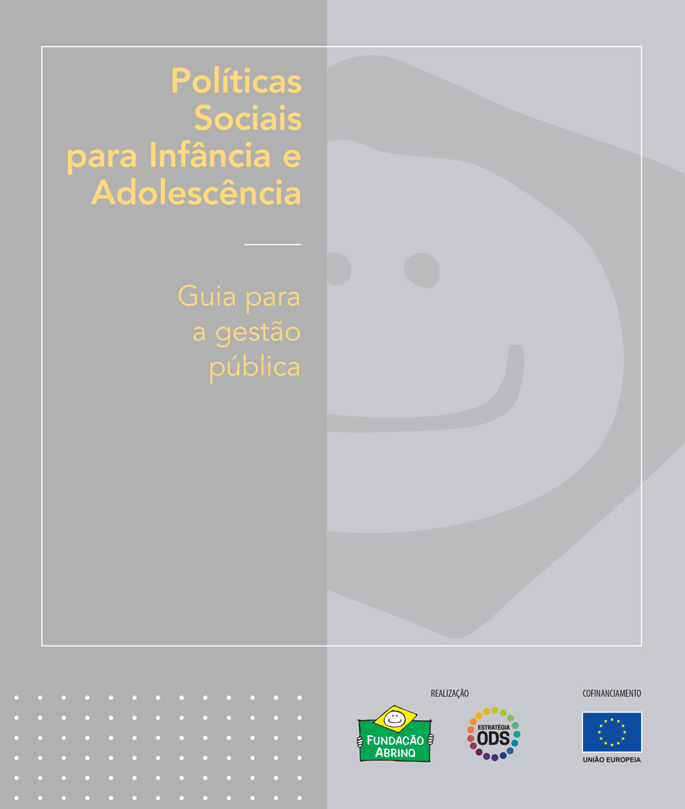 Políticas Sociais para Infância e Adolescência
