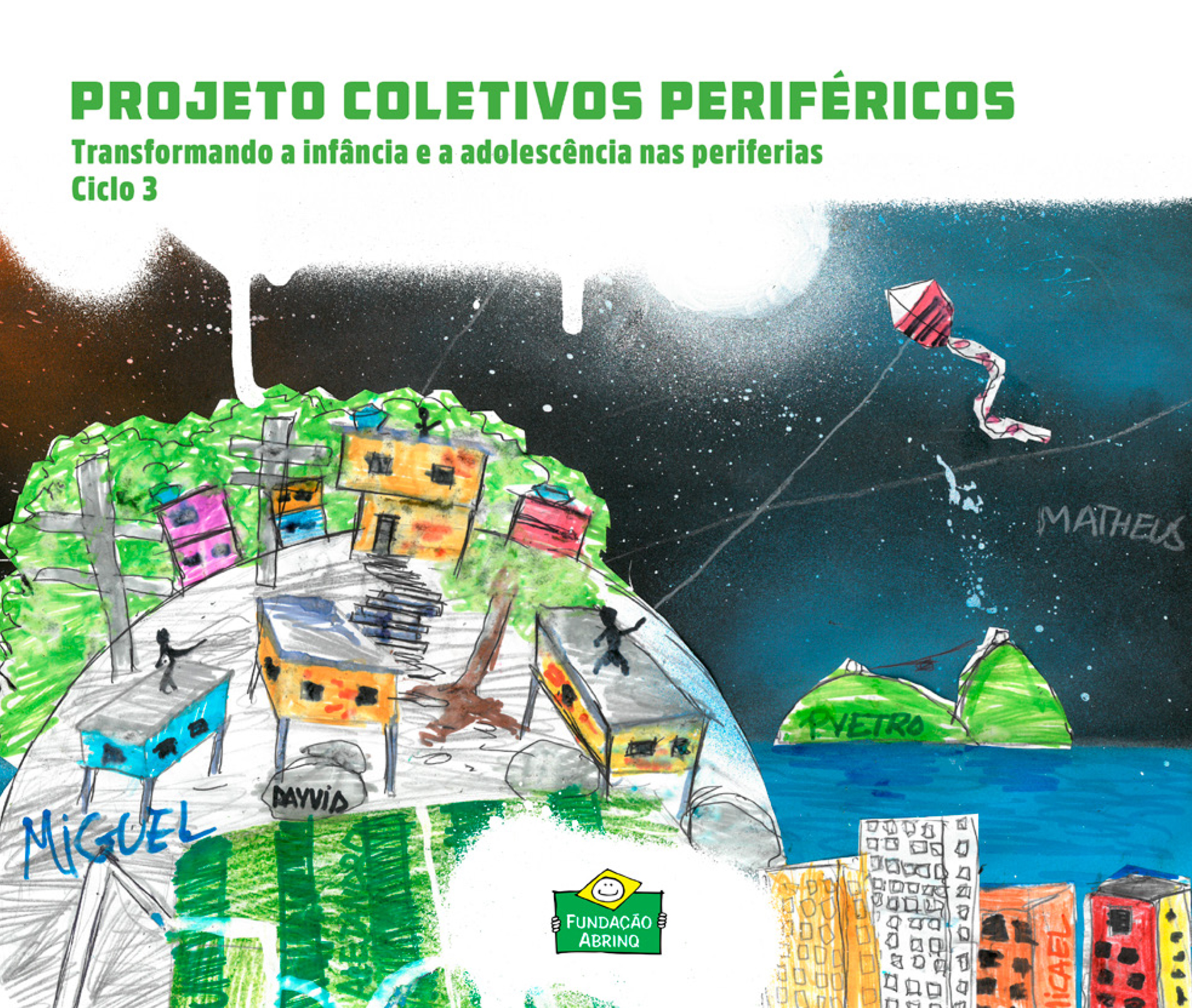 Projeto Coletivos Periféricos - Ciclo 3