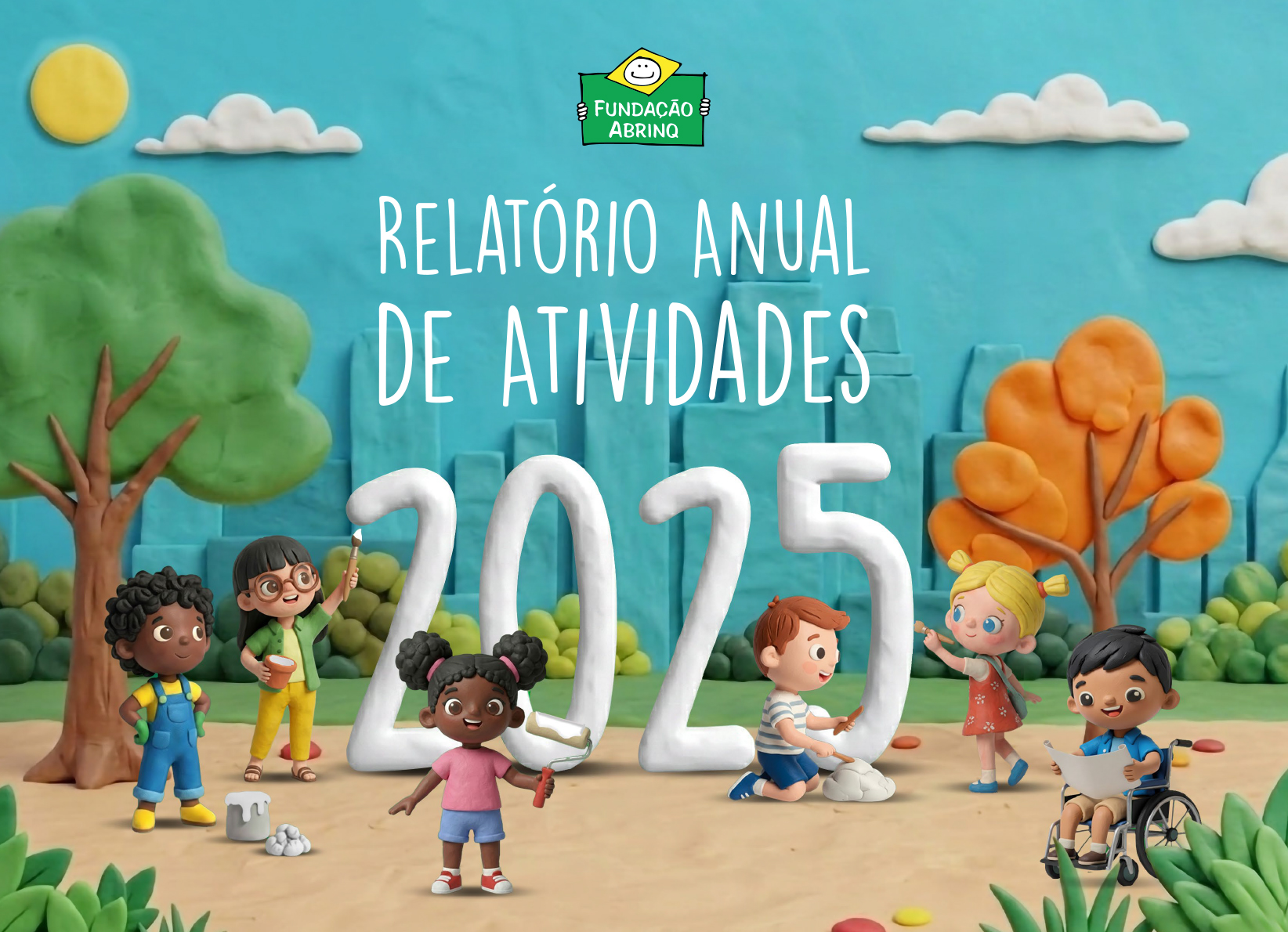 Relatório Anual 2025 - Fundação Abrinq