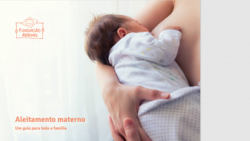 Fundação Abrinq lança ebook gratuito na Semana Mundial do aleitamento materno