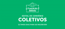 Edital de Convênio Coletivos. Últimos dias para se inscrever!