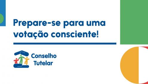 Como se preparar para as Eleições dos Conselhos Tutelares