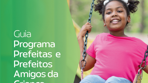 Guia Programa Prefeitas e Prefeitos Amigos da Criança