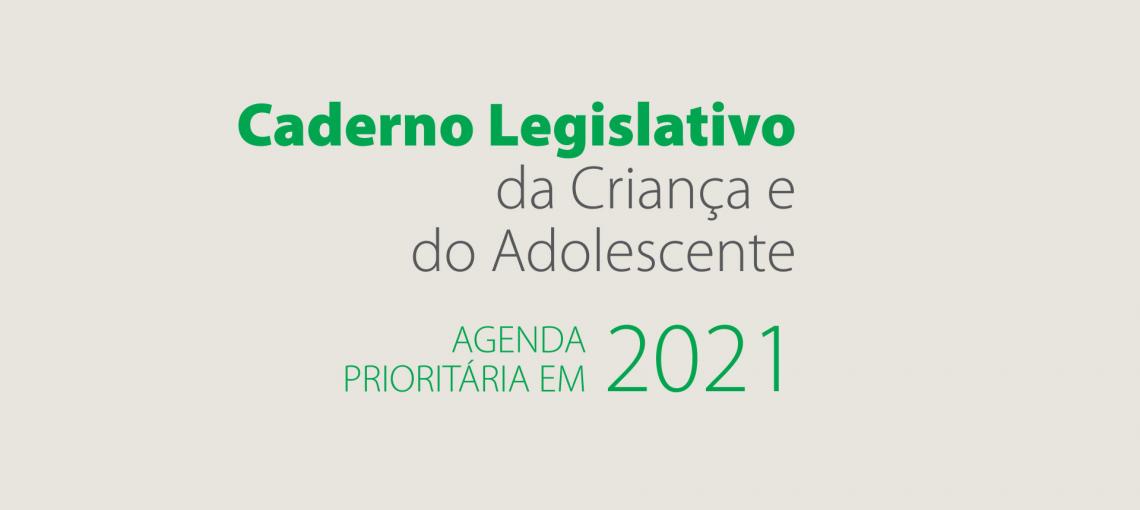 Fundação Abrinq lança a 8ª edição do Caderno Legislativo da Criança e do Adolescente