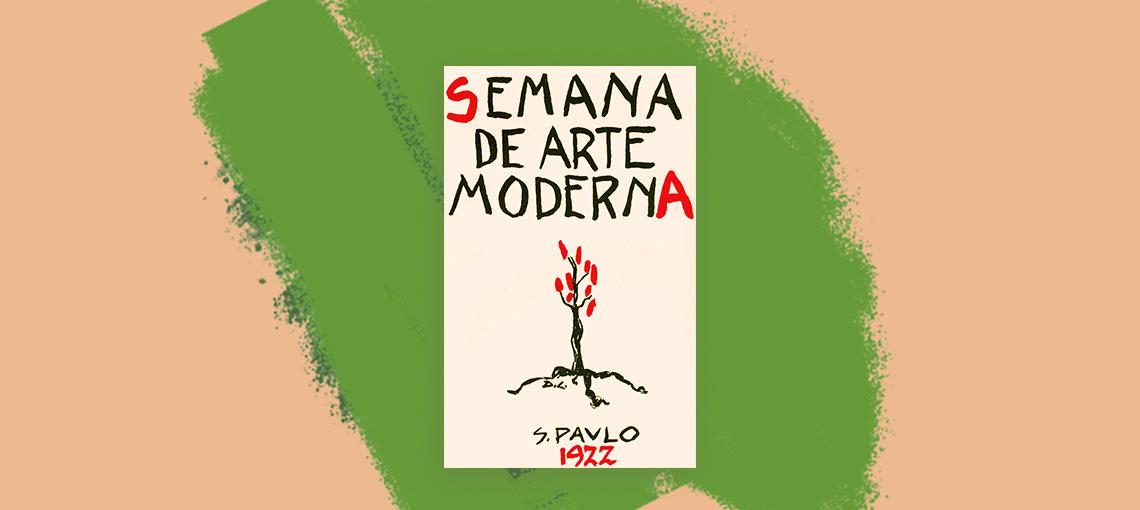 100 anos da Semana de Arte Moderna: a semana que transformou a cultura brasileira