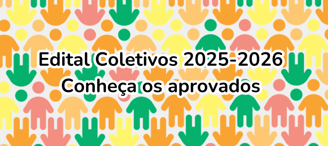 Saiba quais serão os coletivos apoiados pela Fundação Abrinq em 2025-2026