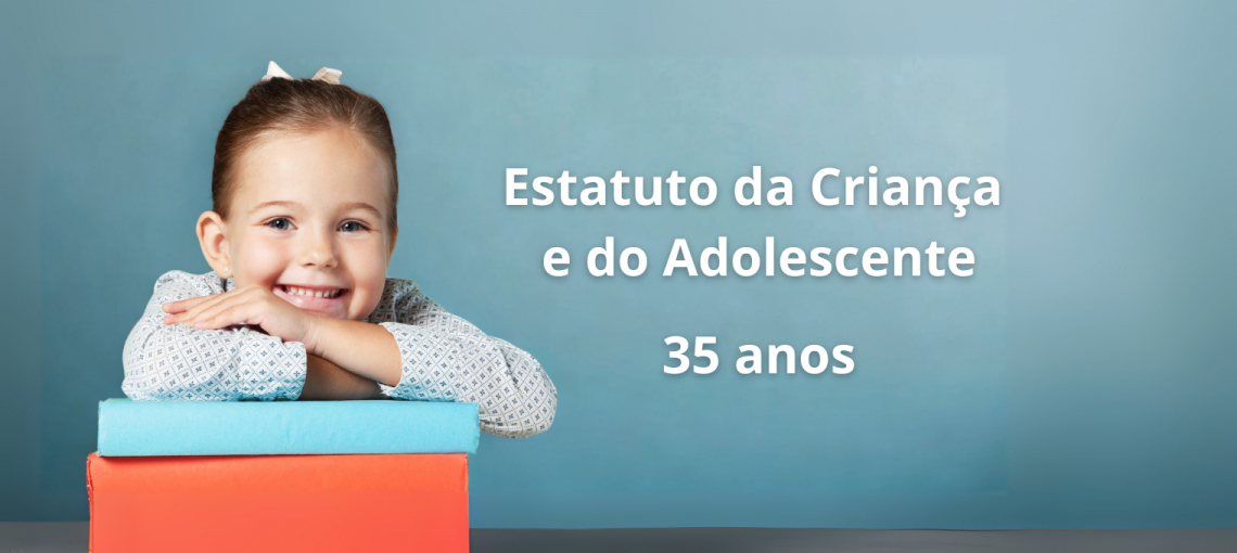 ECA completa 35 anos: um marco na garantia de direitos e na proteção de crianças e adolescentes no Brasil