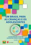Relatório III: Um Brasil para as Crianças e os Adolescentes