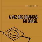 A voz das crianças no Brasil