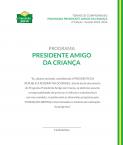 Termo de compromisso do Programa Presidente Amigo da Criança - 2022