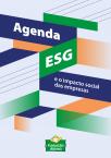 Agenda ESG e o impacto social das empresas